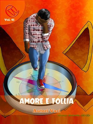 cover image of Amore e Follia